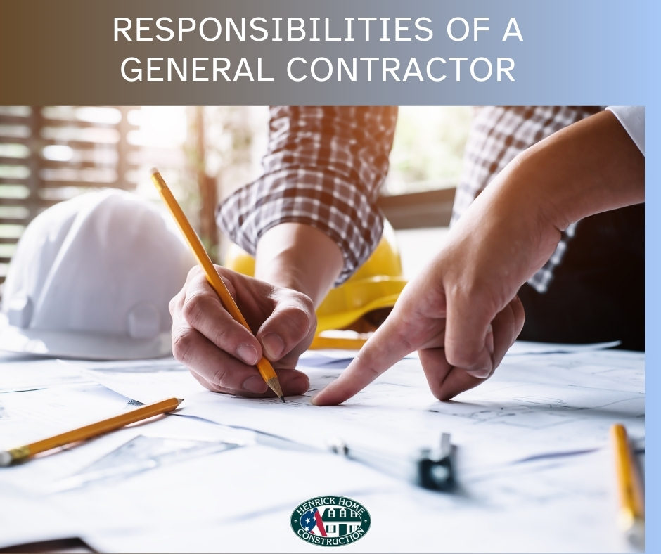 RESPONSIBILITIES OF A GENERAL CONTRACTOR